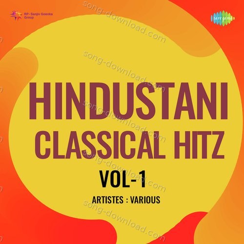 Hindustani Classical Hitz Vol-1 Malka Jan MP3 Download